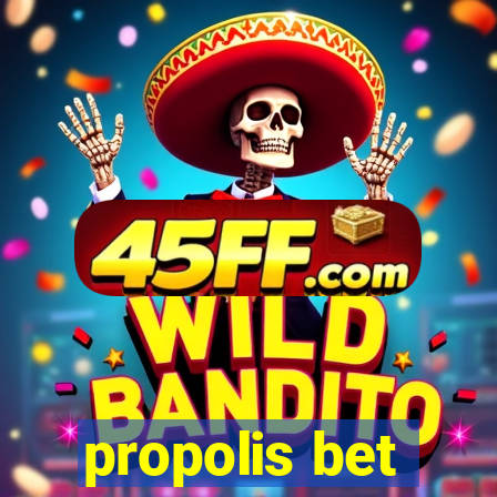 propolis bet
